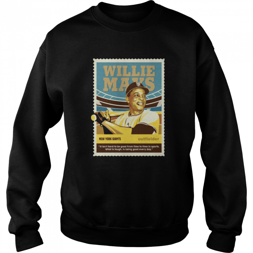 The Legend Baseball Player Willie Mays shirt Unisex Sweatshirt
