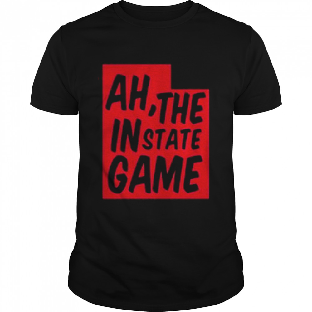 Ah…The Instate Game Shirt
