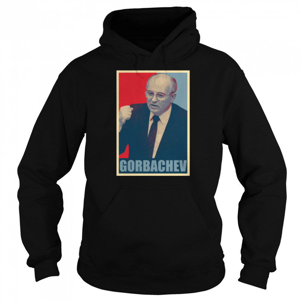 R.I.P Mikhail Gorbachev Hope Style shirt - Kingteeshop