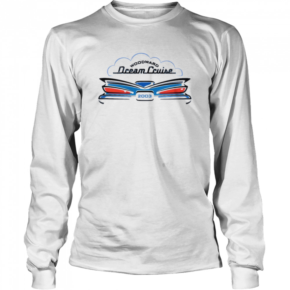 Aesthetic Design 2003 The Woodward Dream Cruise shirt Long Sleeved T-shirt