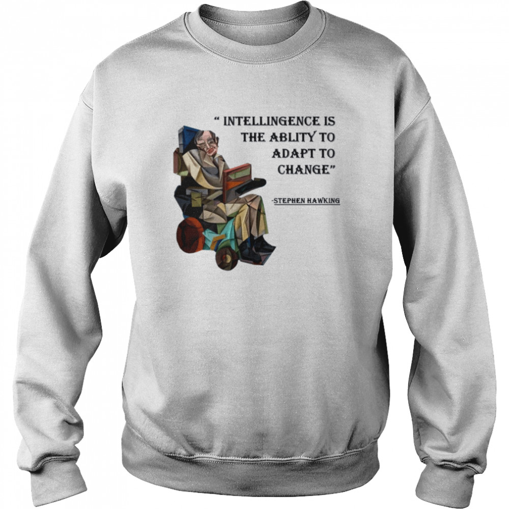 animated design trending quotes stephen hawking shirt unisex sweatshirt