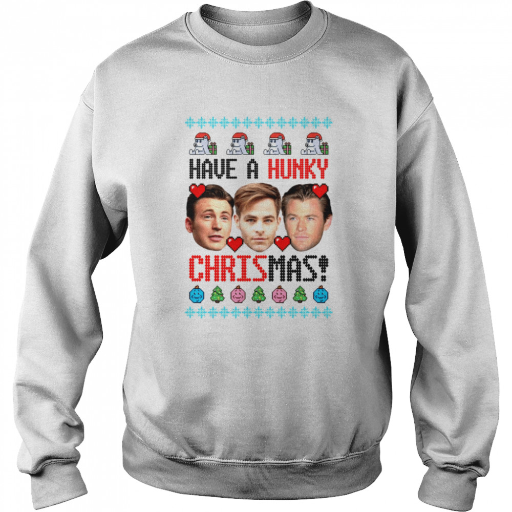 have a holly hunky christmas chris pine t unisex sweatshirt