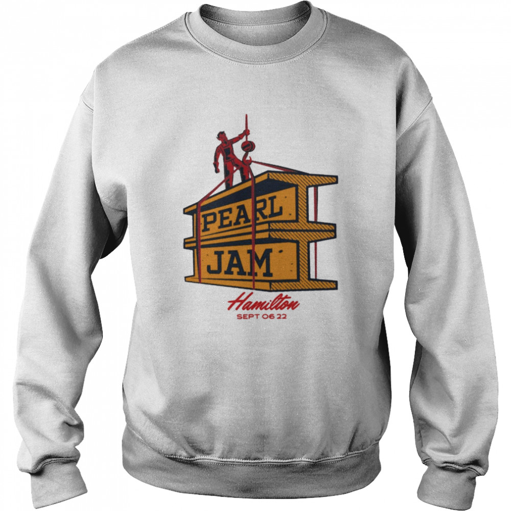 Pearl Jam Hamilton Sep 06 22  Unisex Sweatshirt