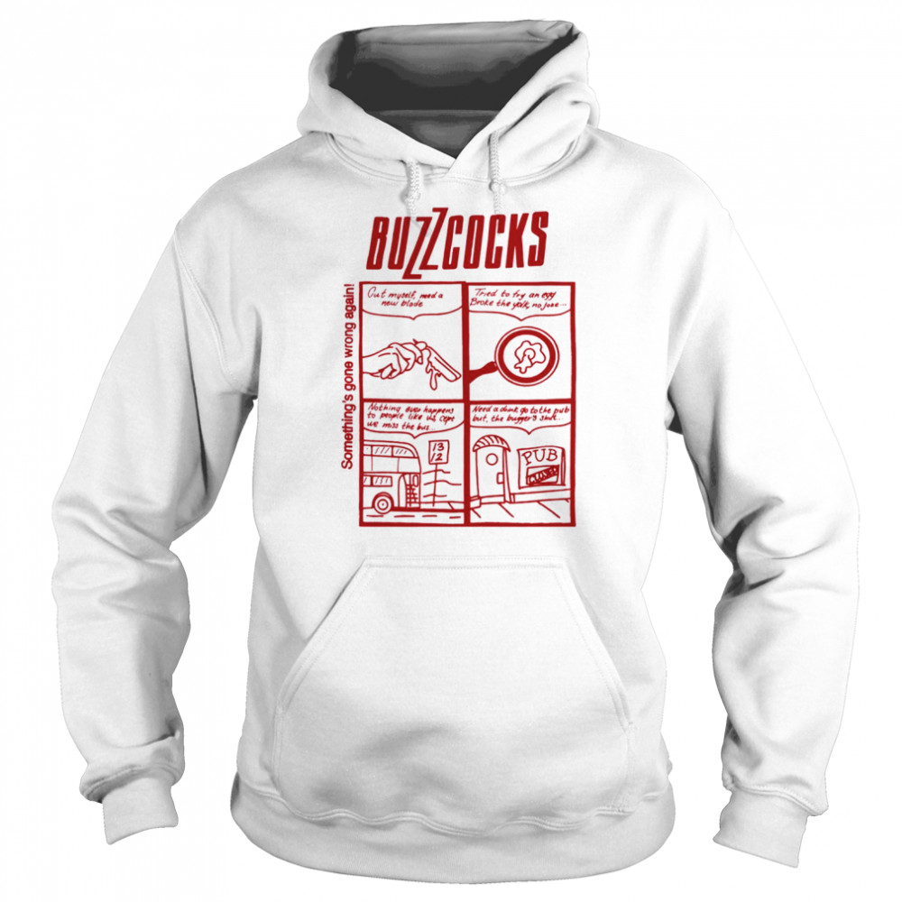 somethingsgonewrongagain buzzcocks shirt unisex hoodie