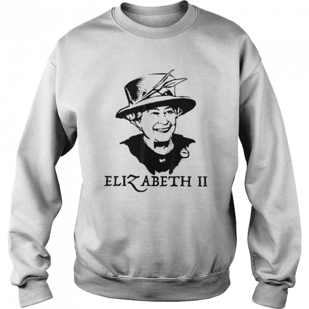 Elizabeth II – Queen of England 1920-2022 T- Unisex Sweatshirt