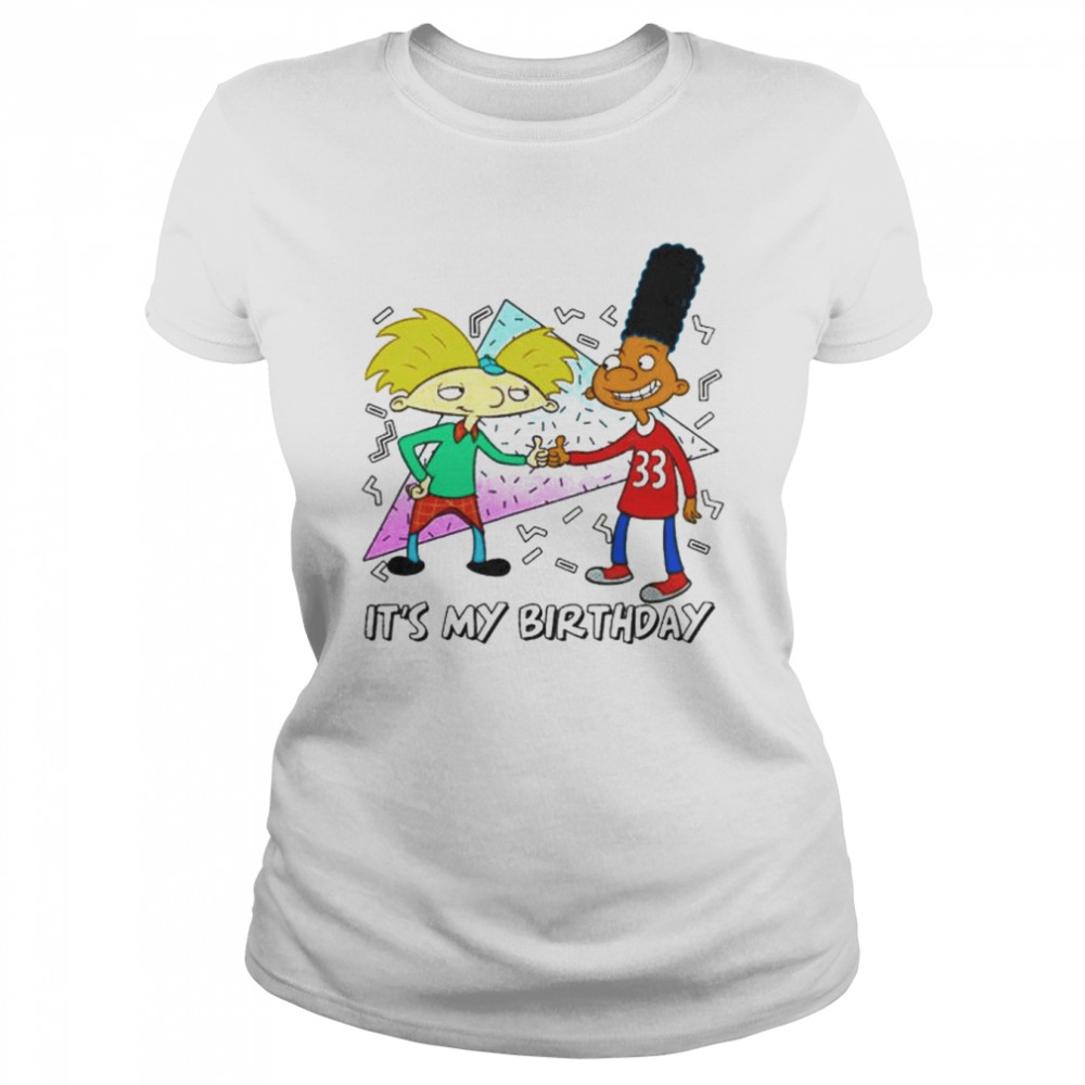 Hey arnold! birthday arnold gerald it’s my birthday shirt Classic Women's T-shirt