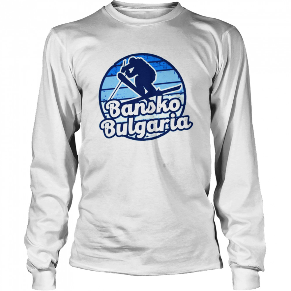 Bansko Skiing Trending Bulgaria shirt Long Sleeved T-shirt