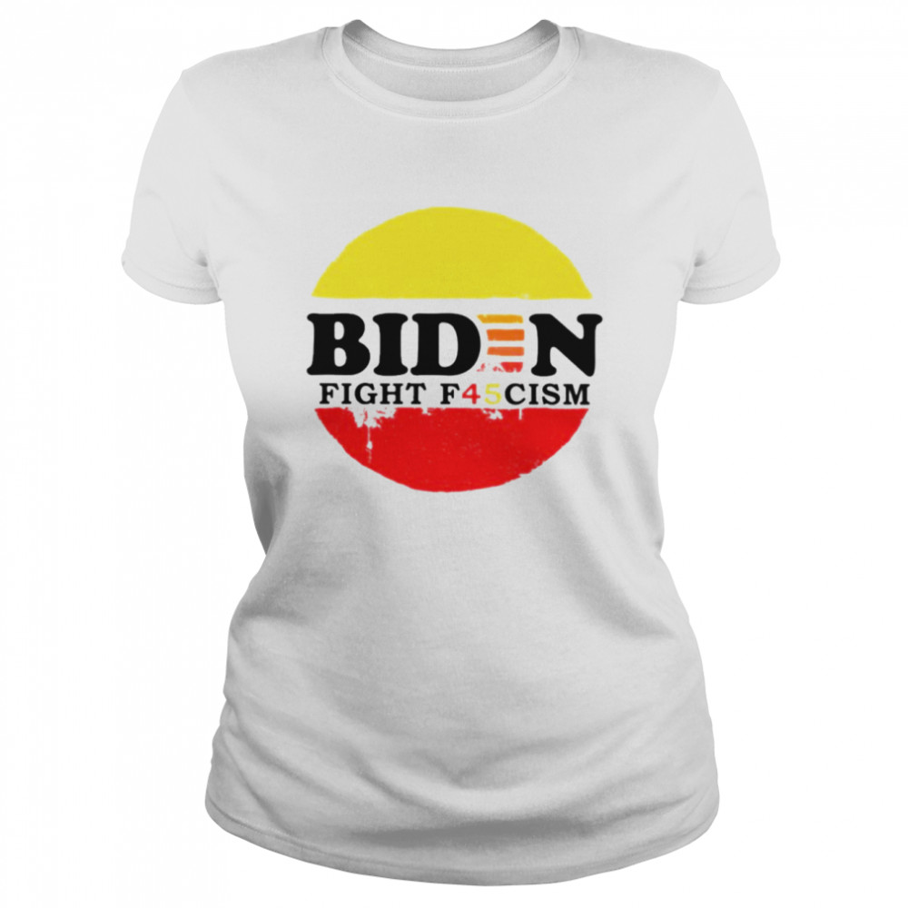 Biden Fight F45cisme shirt Classic Women's T-shirt
