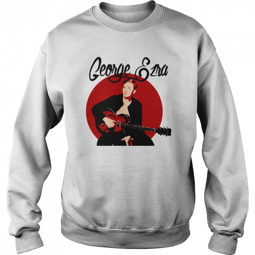 Folk Pop George Ezra Music shirt Unisex Sweatshirt