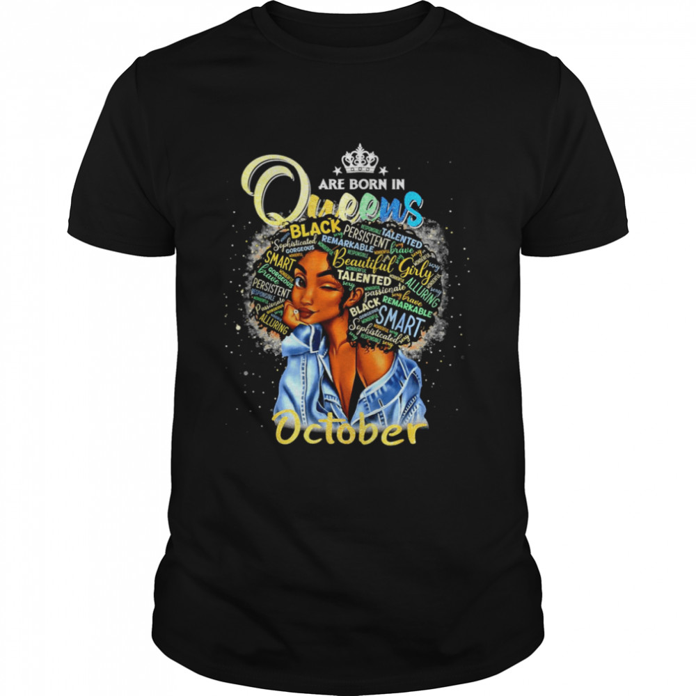 Queens Are Born In October Cute Girl shirt Classic Men's T-shirt