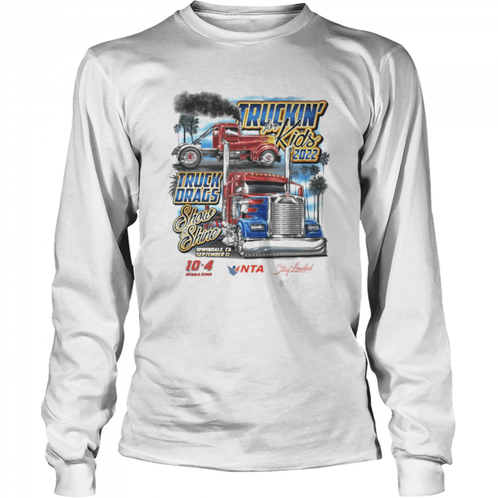 Truckin’ for Kids 2022- Event T-shirt Long Sleeved T-shirt