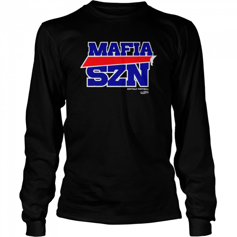 Buffalo Bills Mafia Szn shirt Long Sleeved T-shirt