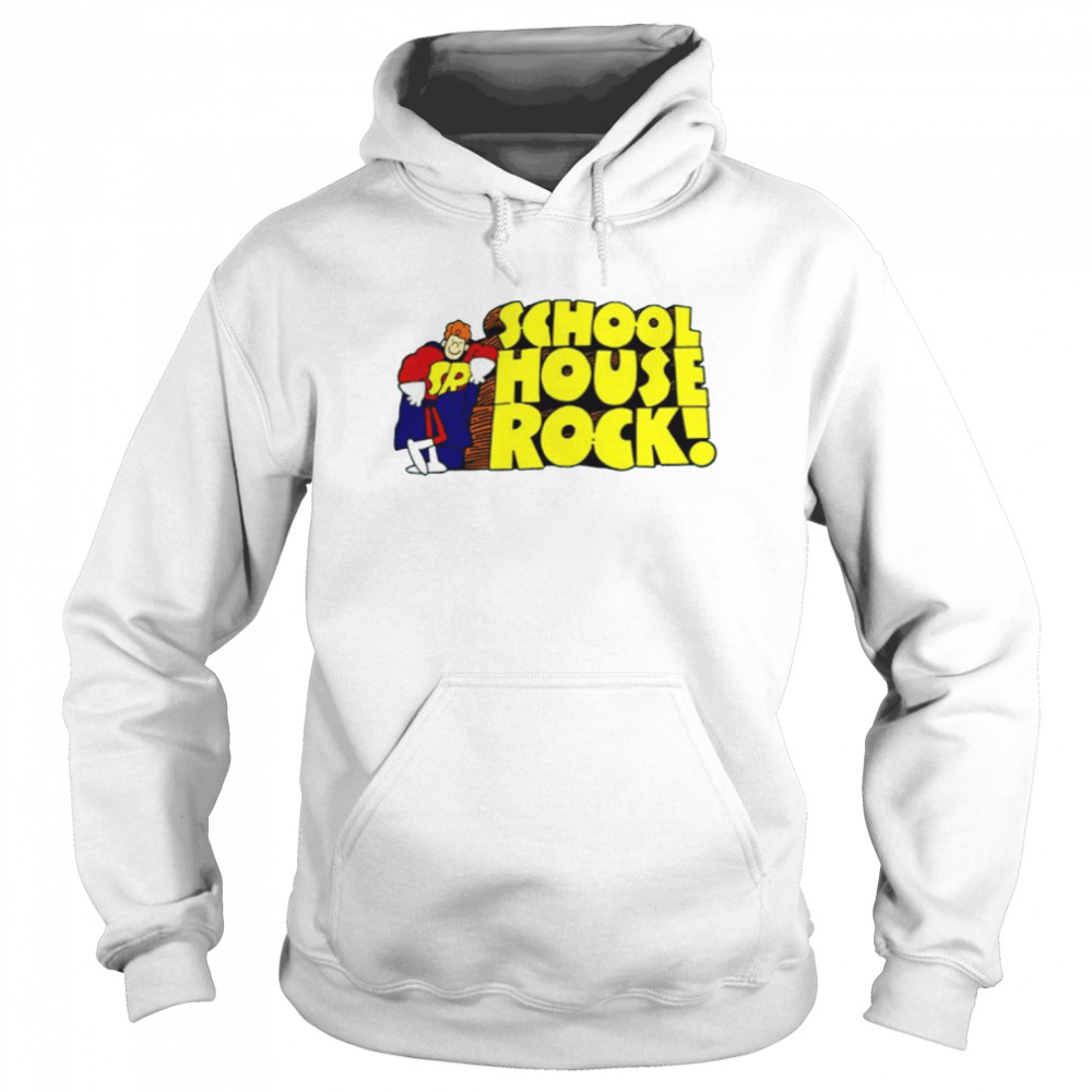 Our School Schoolhouse Rock shirt Unisex Hoodie