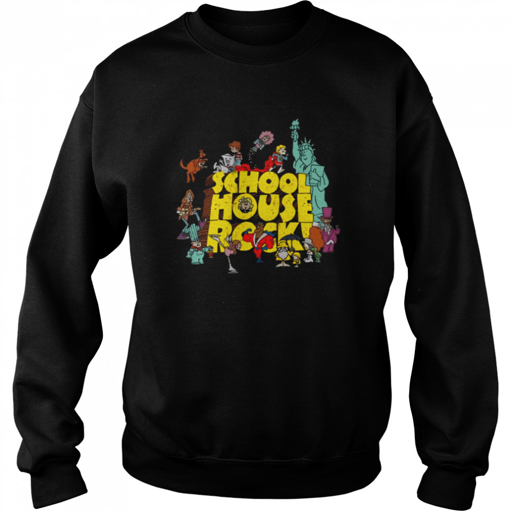 Shr Full School House Girls Schoolhouse Rock shirt Unisex Sweatshirt