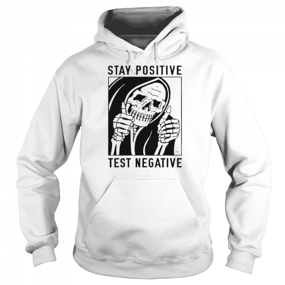 stay positive test negative corona skull goth style halloween graphic shirt unisex hoodie