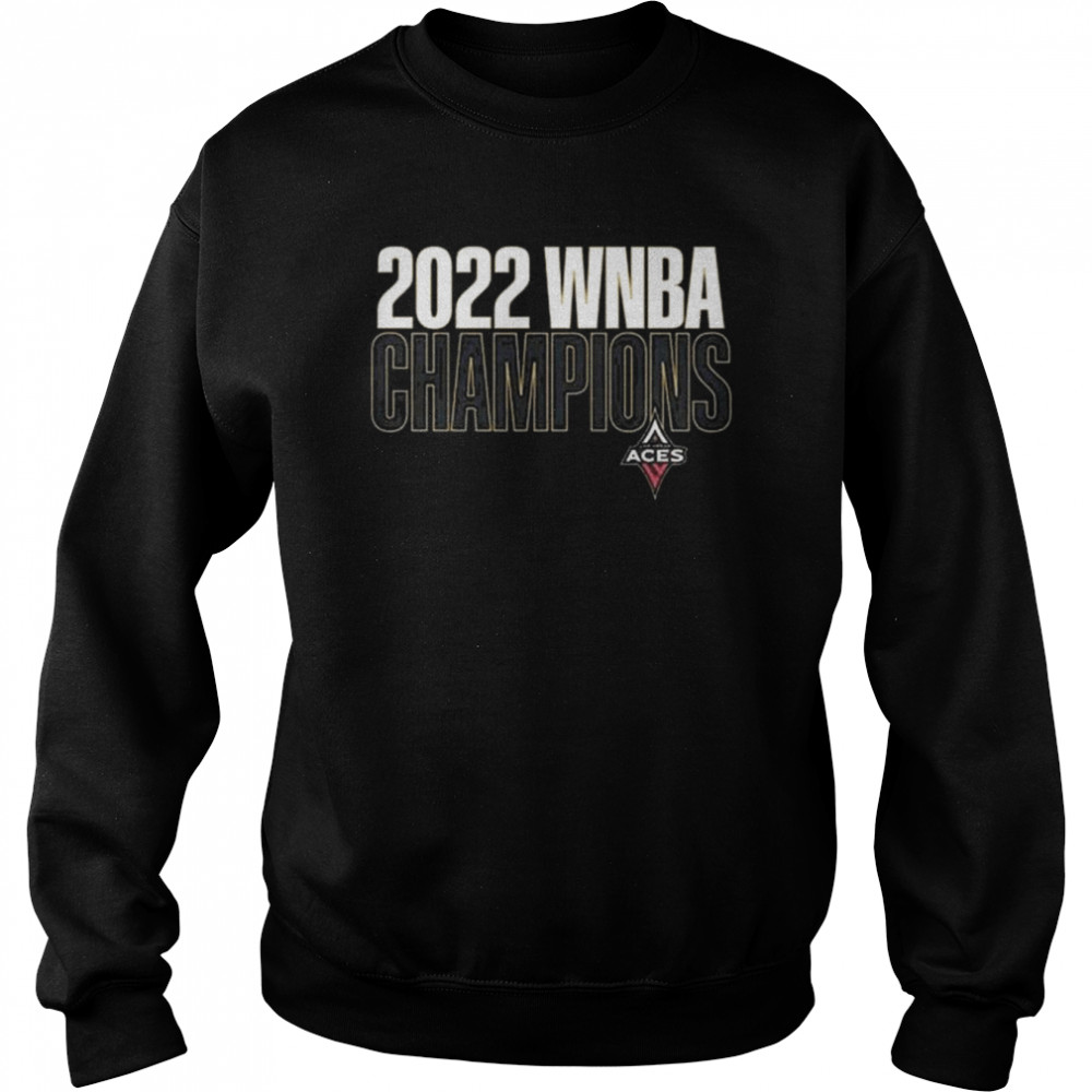 2022 WNBA Finals Champs Are Las Vegas Aces Essential T- Unisex Sweatshirt