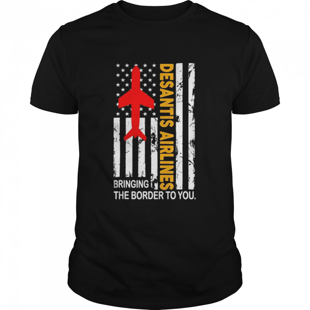 Desantis Airlines Vintage Bringing The Border to You USA Flag T- Classic Men's T-shirt