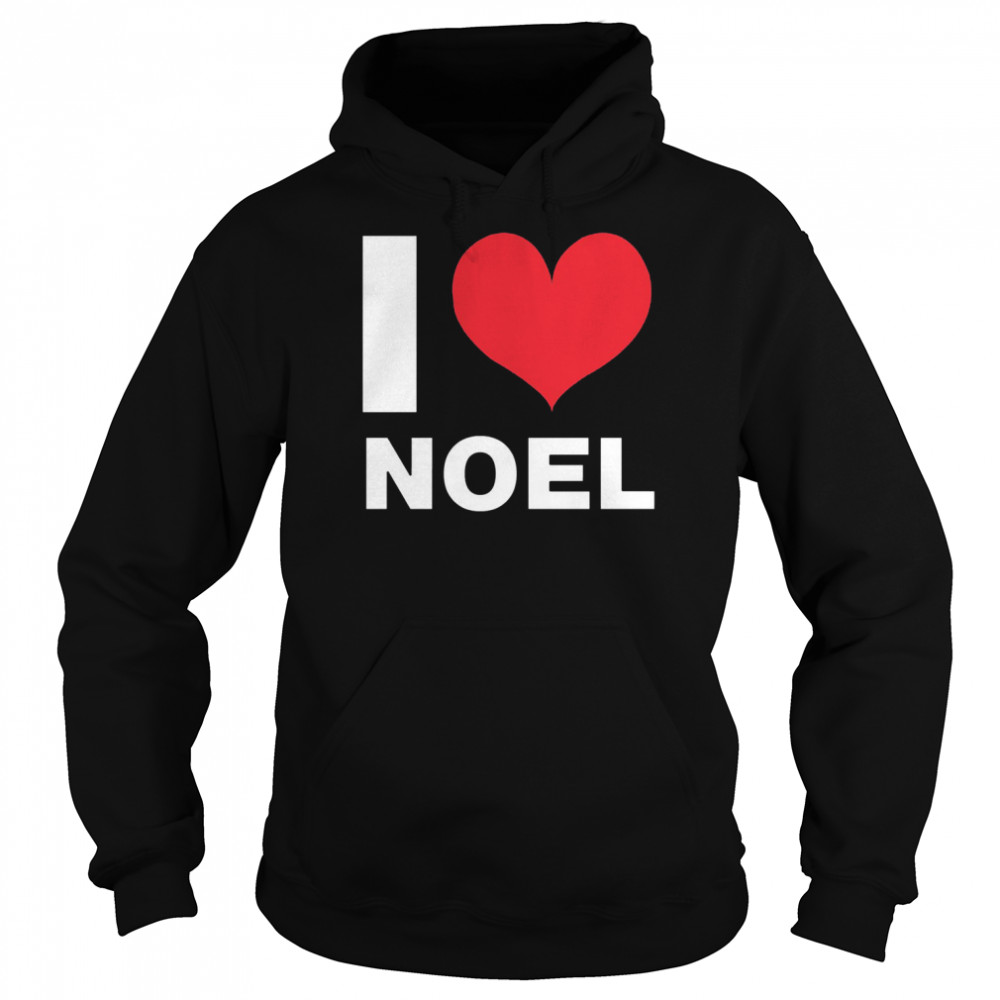 I Love Noel shirt Unisex Hoodie