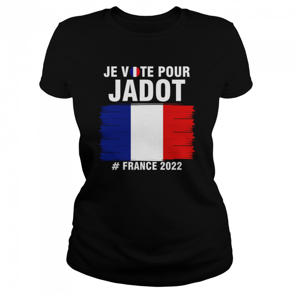 im voting for jadot yannick president france 2022 shirt classic womens t shirt
