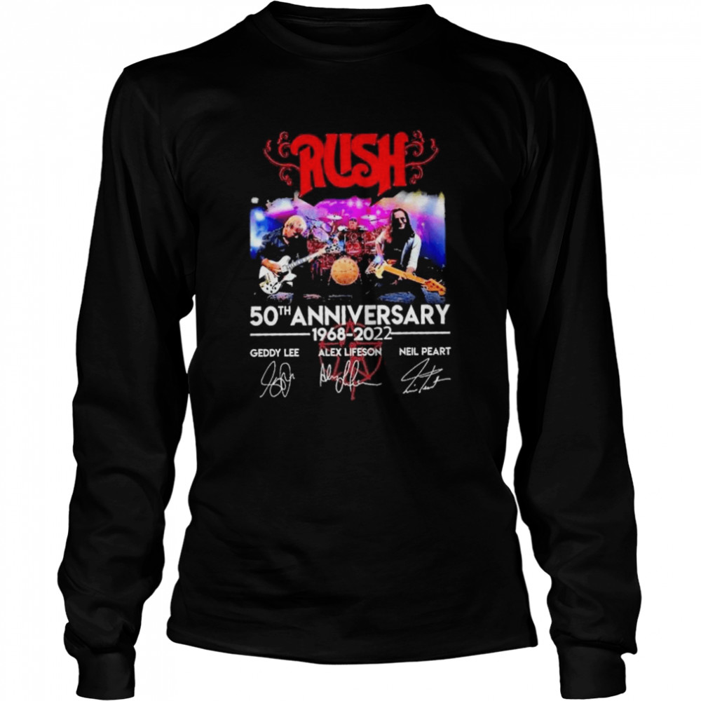 Rush 50th anniversary 1968 2022 signatures shirt Long Sleeved T-shirt