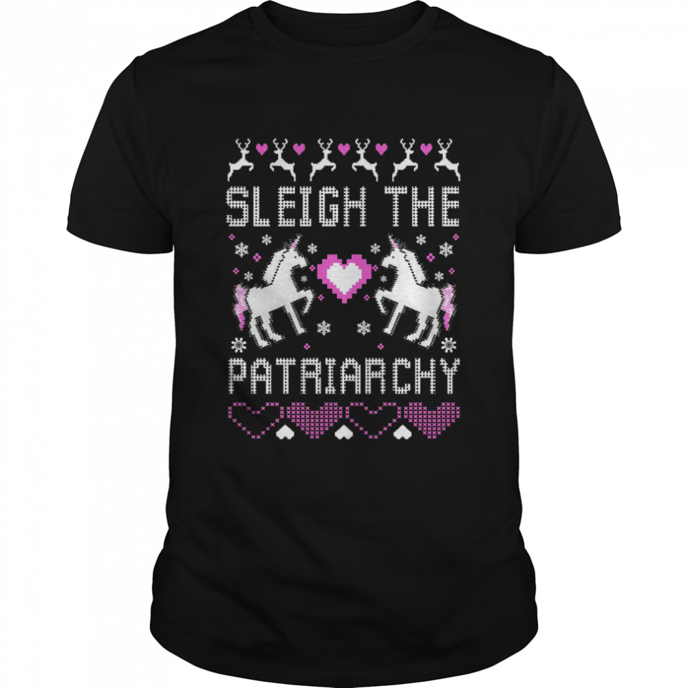 Sleigh The Patriarchy Feminism Ugly Christmas Unicorns shirt Classic Men's T-shirt