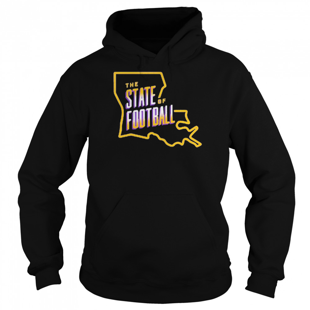 Louisiana State university state of football shirt Unisex Hoodie