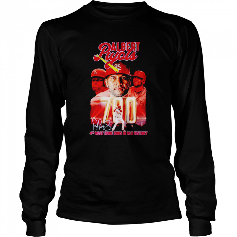 Albert Pujols St. Louis Cardinals 4th most home runs in MLB history signature shirt Long Sleeved T-shirt