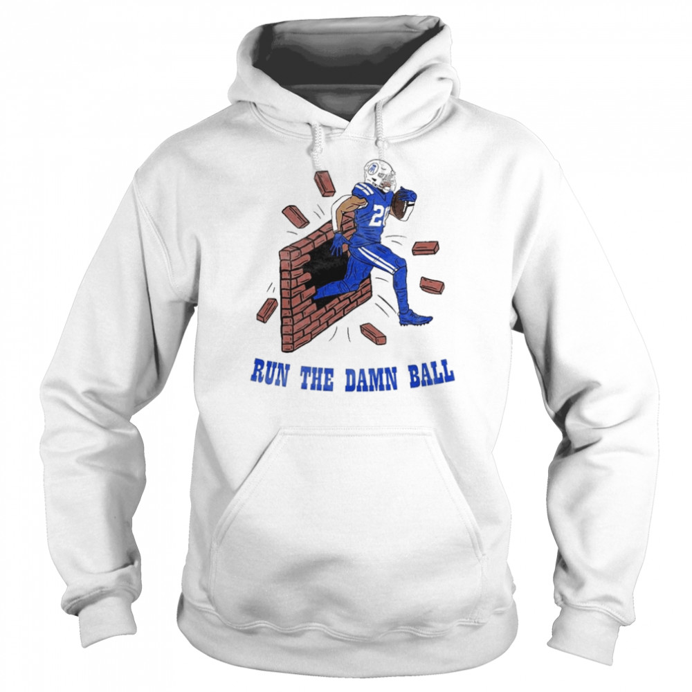 Jordan Wilkins Run The Damn Ball II Indianapolis Colts Shirt