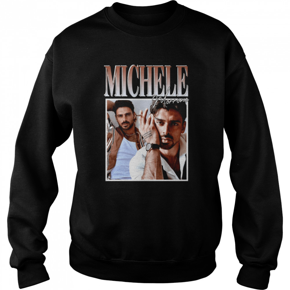 Michele Morrone shirt Unisex Sweatshirt