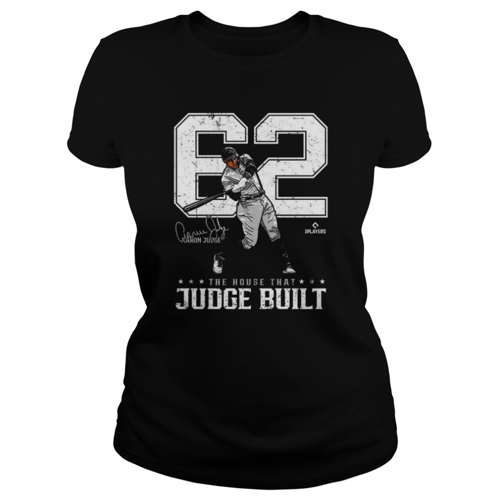 Aaron Judge 62 The House That Judge Built signature shirt, hoodie