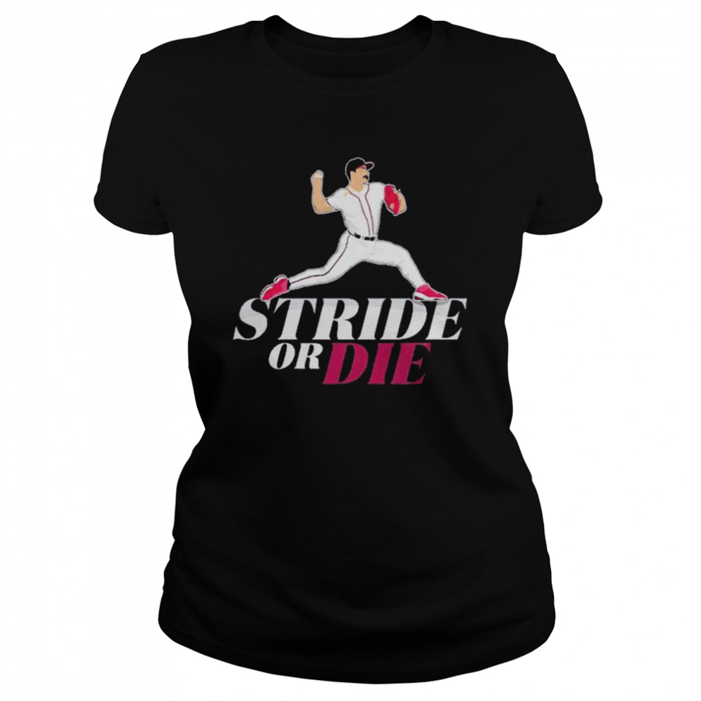 Atlanta Braves Stride or Die shirt Classic Women's T-shirt