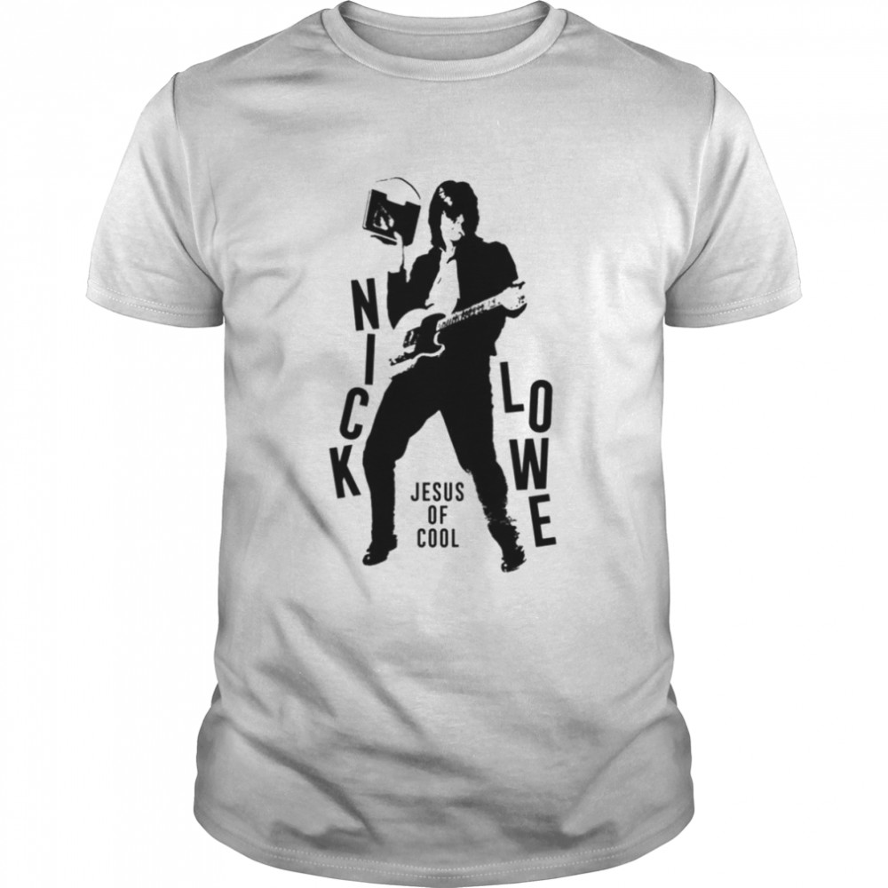 Nick Lowe Jesus Of Cool Rockpile Pubrock Pub Rock Super Cool shirt Classic Men's T-shirt