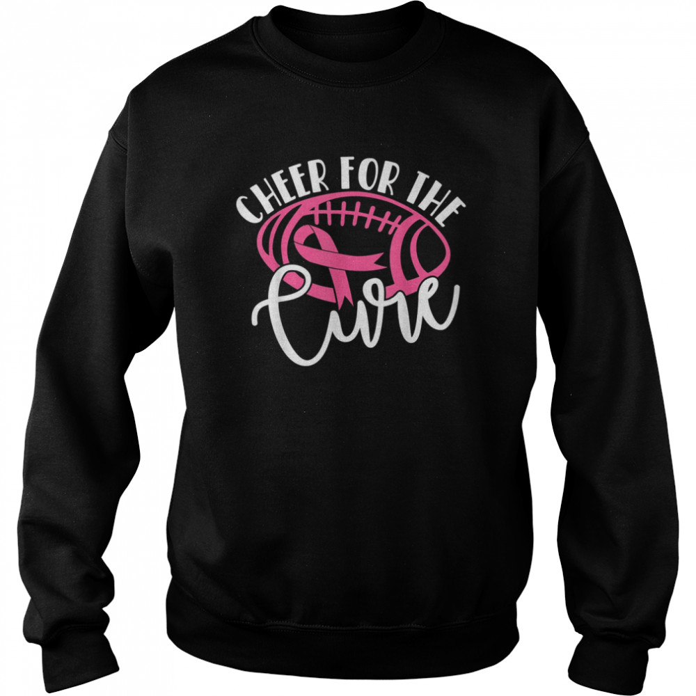 Cheer For The Cure Pink Breast Cancer Awareness Girl Women T- Unisex Sweatshirt