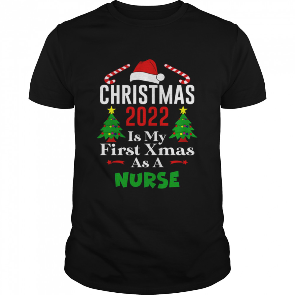 Christmas 2022 Is My First Xmas As A Nurse Christmas T- Classic Men's T-shirt