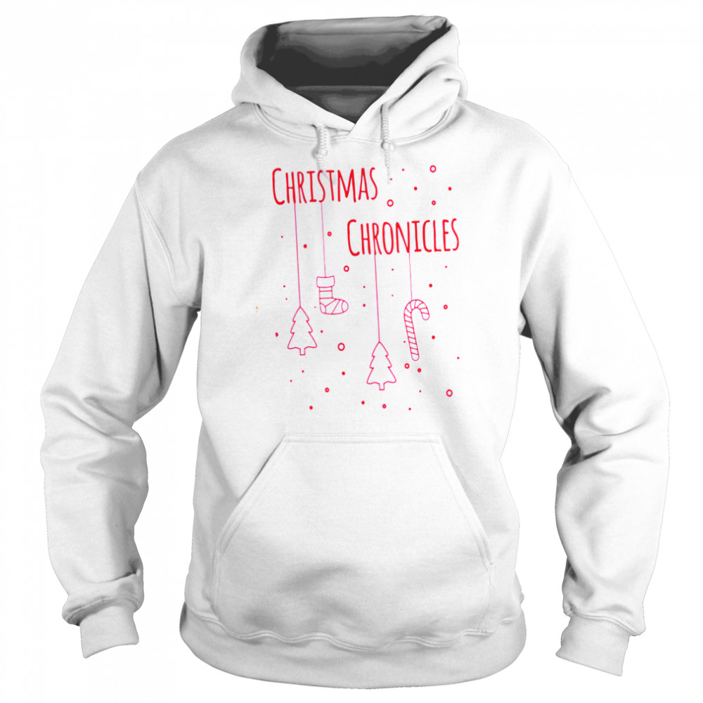 Christmas Chronicles Funny Movie shirt Unisex Hoodie