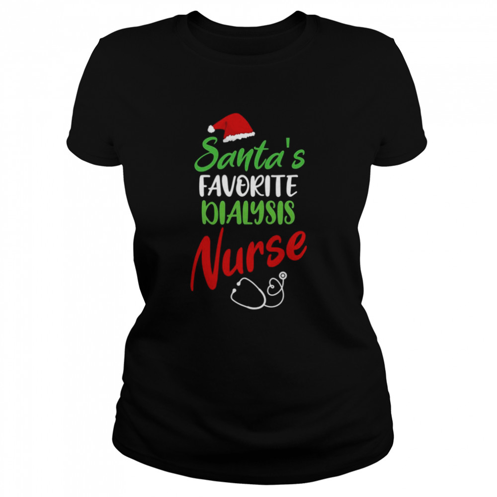 Dialysis Nurse Gifts Nurse Christmas T- Classic Women's T-shirt