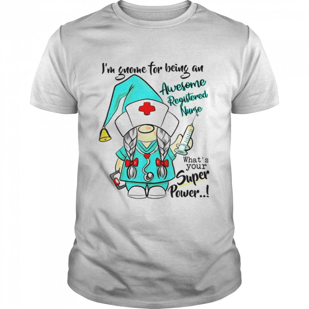 I’m Gnome For Being An Awesome Registered Nurse Christmas T- Classic Men's T-shirt