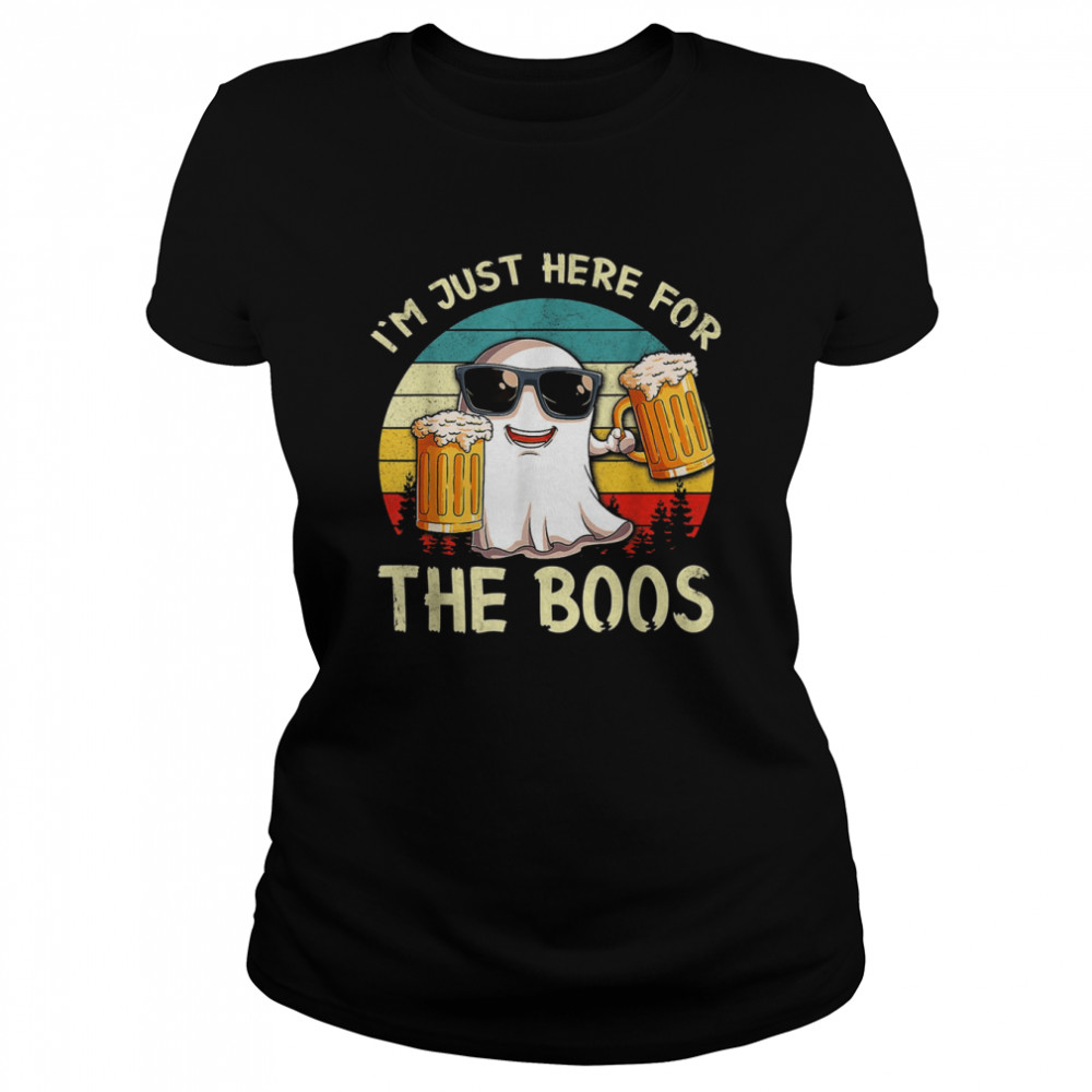 Im Just Here For The Boos Funny Halloween Beer Lovers Drink T- Classic Women's T-shirt