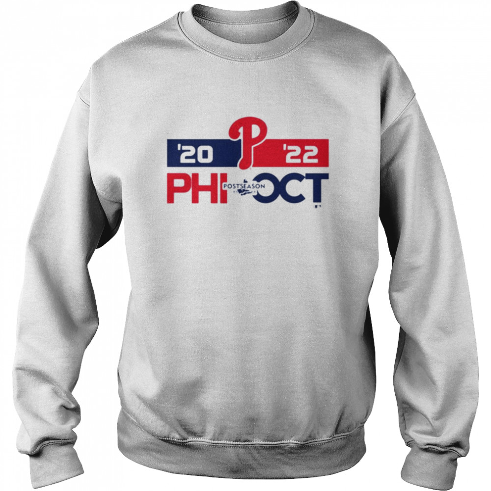 Mlb playoff philadelphia phillies postseason october 2022 shirt, hoodie,  longsleeve tee, sweater