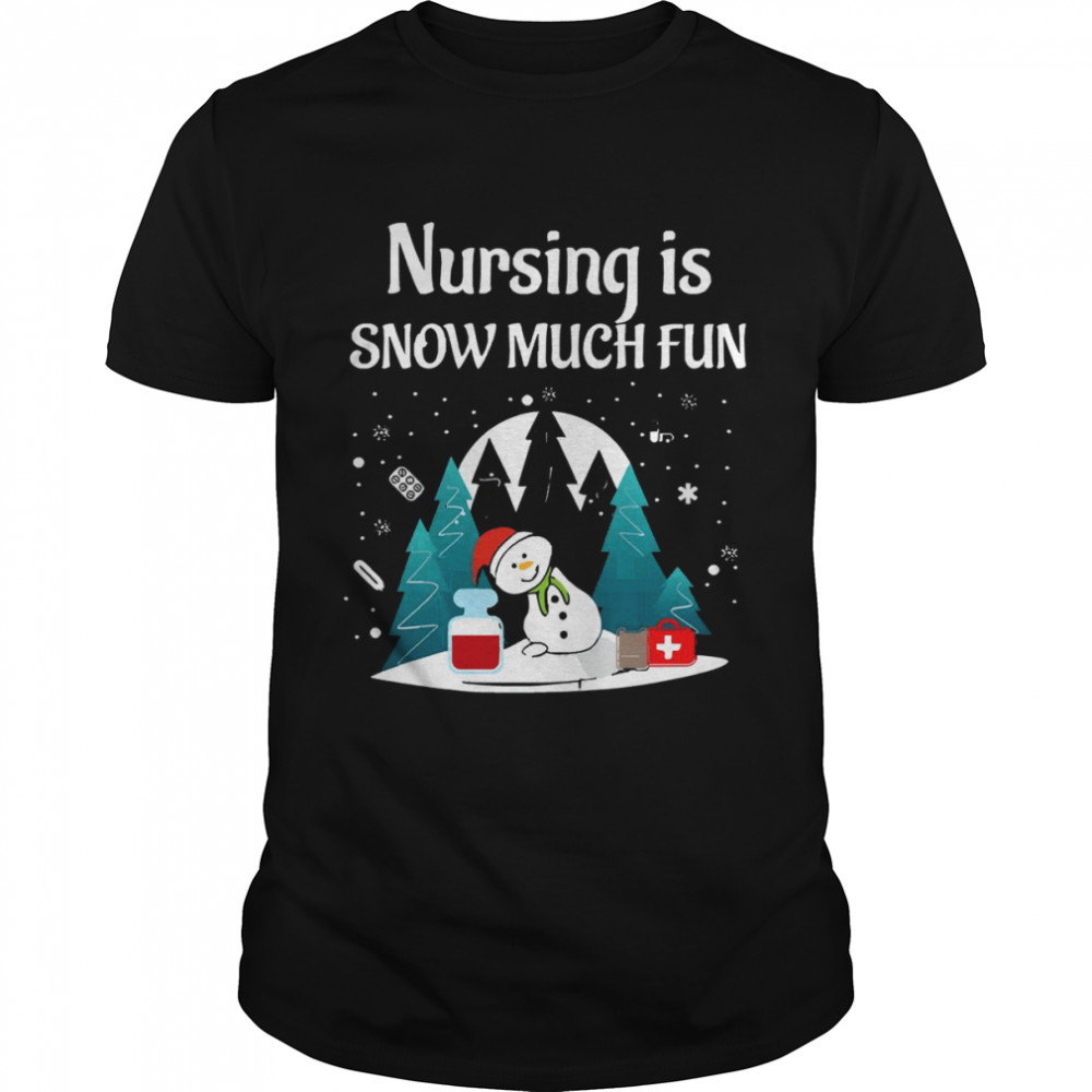 Nursing Is Snow Much Fun  Long Sleeve Nurse Christmas T- Classic Men's T-shirt