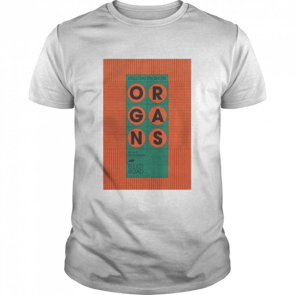 Poster Organs Halloween Show OCT 29 2022 shirt Classic Men's T-shirt