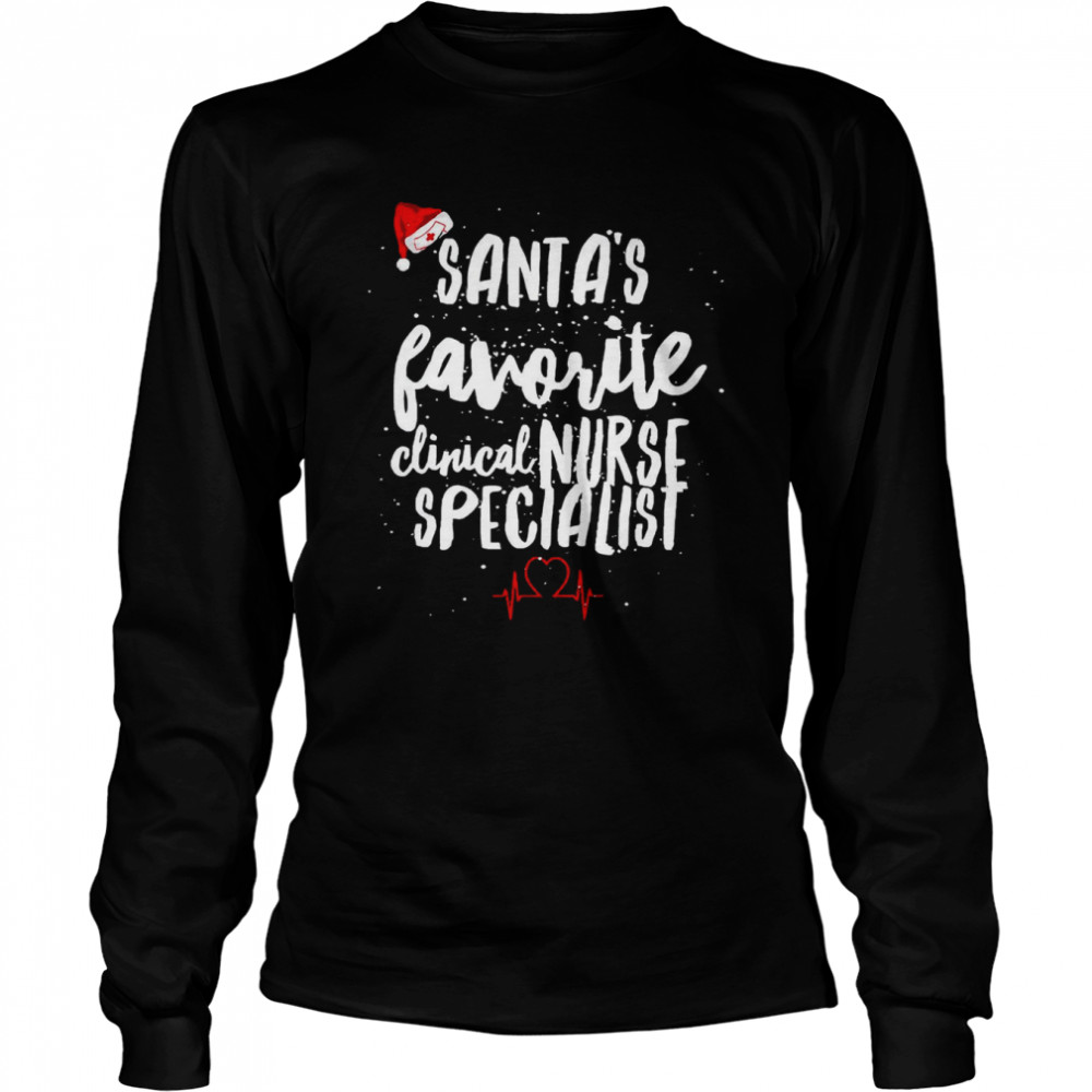 Santa’s Favorite Clinical Special Nurse Christmas T- Long Sleeved T-shirt