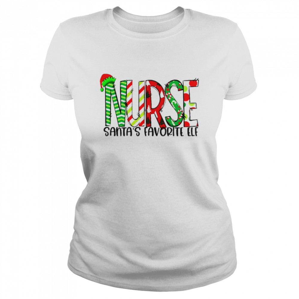 Santa’s Favorite Elf Nurse Christmas T- Classic Women's T-shirt
