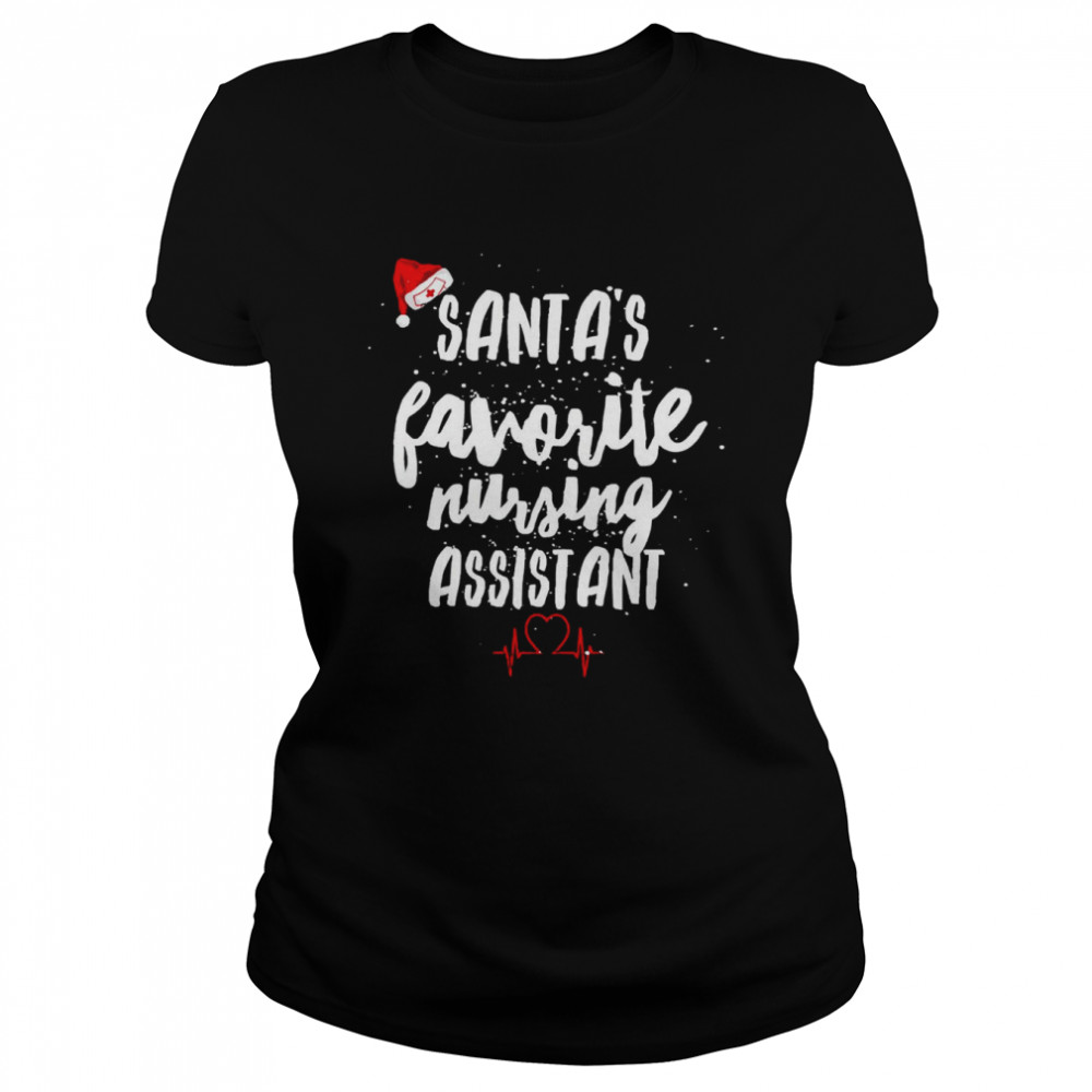 Santa’s Favorite Nursing Assistant Nurse Christmas T- Classic Women's T-shirt
