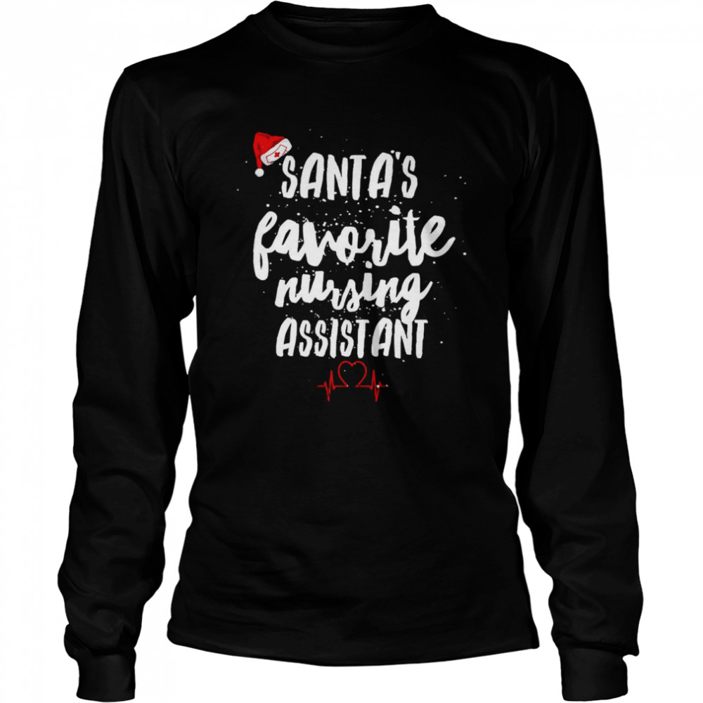 Santa’s Favorite Nursing Assistant Nurse Christmas T- Long Sleeved T-shirt