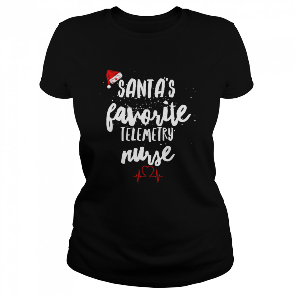 Santa’s Favorite Telemetry Nurse Christmas T- Classic Women's T-shirt