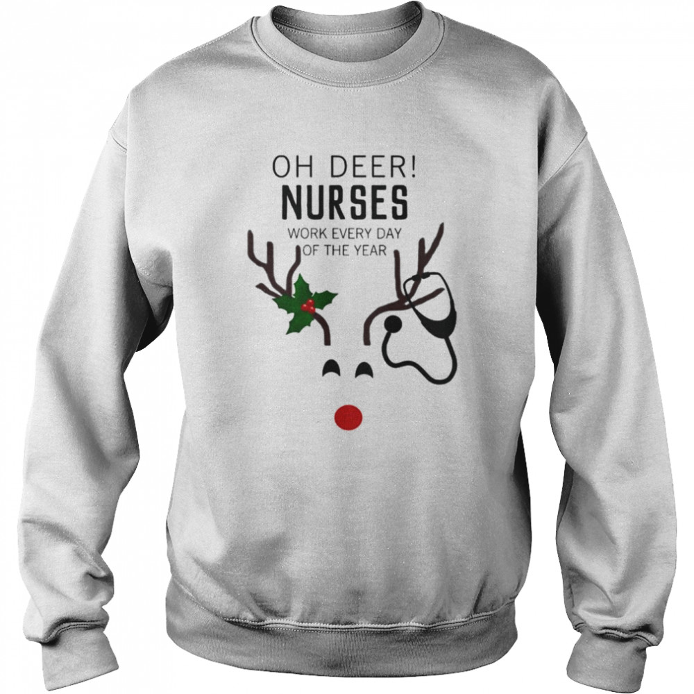 t Oh Deer Nurses Christmas T-Shir Unisex Sweatshirt