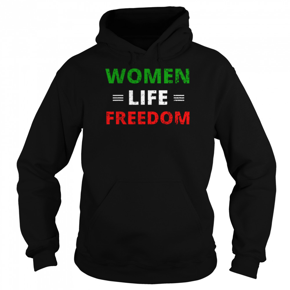 Women Life Freedom T- Unisex Hoodie