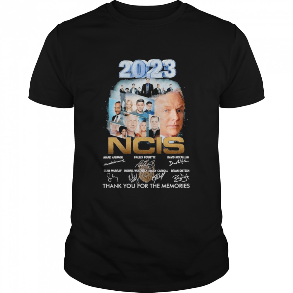 2023 NCIS thank you for the memories signatures shirt