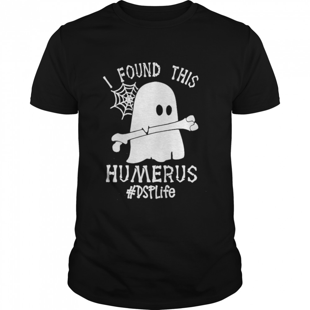 Ghost I found this Femurus #DSP Life Halloween shirt Classic Men's T-shirt